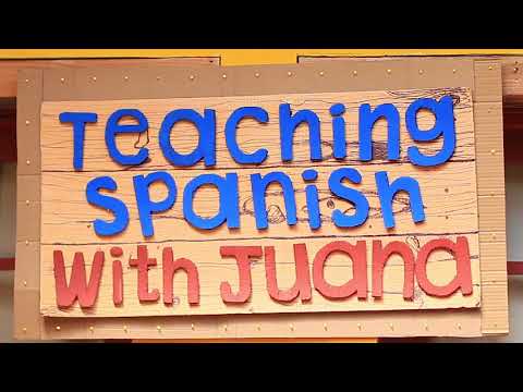Teaching Spanish With Juana Episode 08