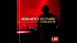 Sample Track Adriano Roveri - Bumblebee EP (LAD Records 2012)
