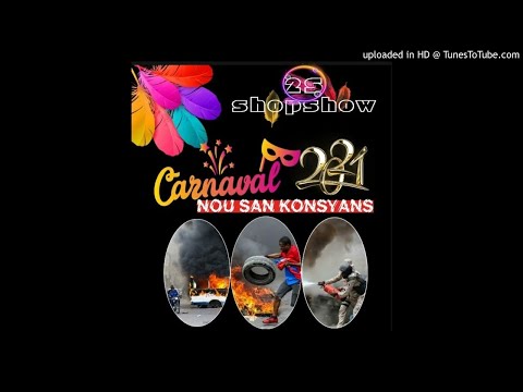 Shop Show 2S 2K21 - Nou San Konsyans