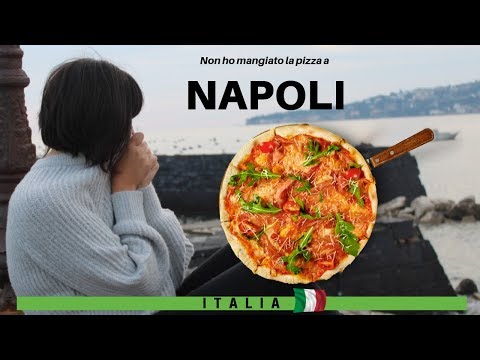 NON HO MANGIATO LA PIZZA A NAPOLI | La Viaggiatrice dei Poveri