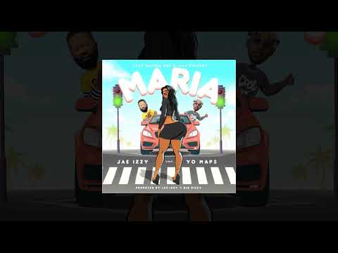 Jae Izzy Feat. Yo Maps - Maria (Visualizer)