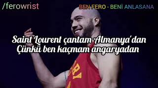 Ben Fero - Beni Anlasana şarkı sözleri [Lyrics Video]