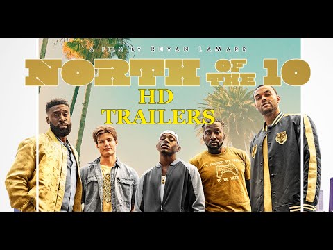 North of the 10 North Of The 10 2022 Trailer trailer thumbnail