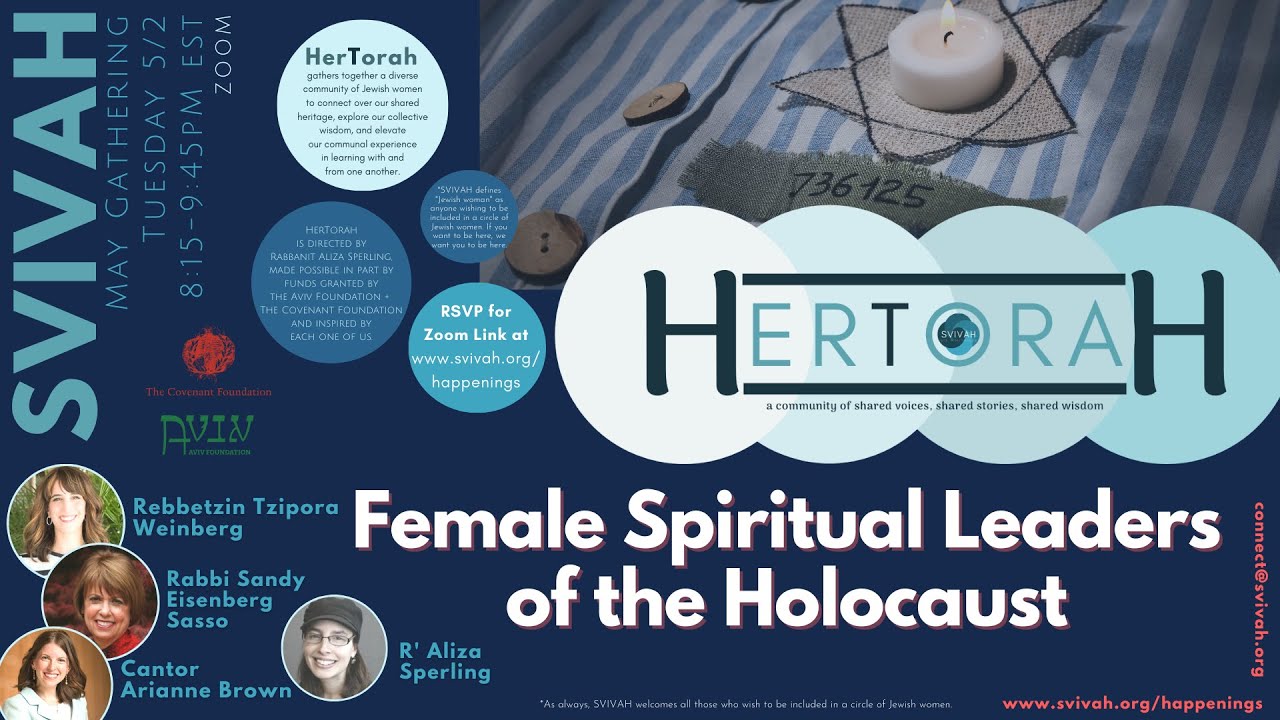 HerTorah: Female Spiritual Leaders of the Holocaust