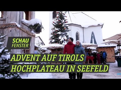 Advent auf Tirols Hochplateau in Seefeld