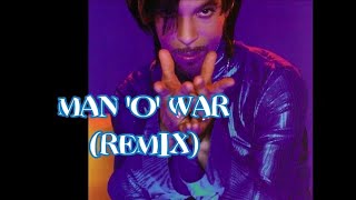 Prince - Man &#39;O&#39; War (Remix) - Review