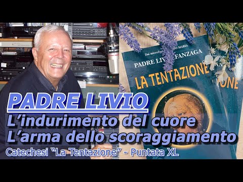 FATHER LIVIO - THE TEMPTATION - Episode 40