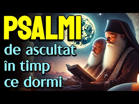 Psalmi Vindecători de ascultat în timp ce dormi