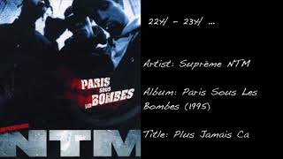 22h - 23h ... (Suprême NTM / Plus Jamais Ca)