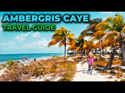 AMBERGRIS CAYE (San Pedro), Belize - 10 Things To Do