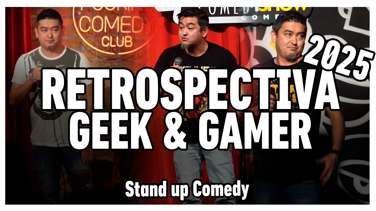 Stand Up GEEK & GAMES: RETRSPECTIVA 2025 | Street Fighter, Retrocon, Stranger Things, DBZ, CDZ...