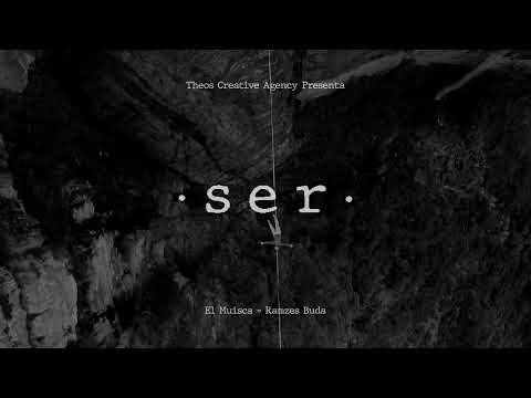El Muisca - Ser (VISUALIZER)