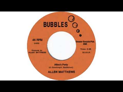 02 Allen Matthews - Good Loving Care [Bubbles]