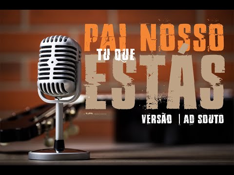 Pai Nosso Tu Que Estás - Anjos de Resgate