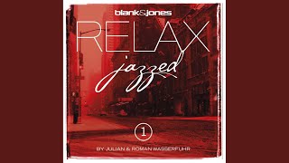 Relax (Your Mind) (Jazzed)