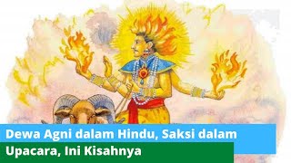 Download lagu Mengenal Dewa Agni dalam Hindu, Ini Asal-usul Kelahirannya mp3 Download lagu Mengenal Dewa Agni dalam Hindu, Ini Asal-usul Kelahirannya mp3