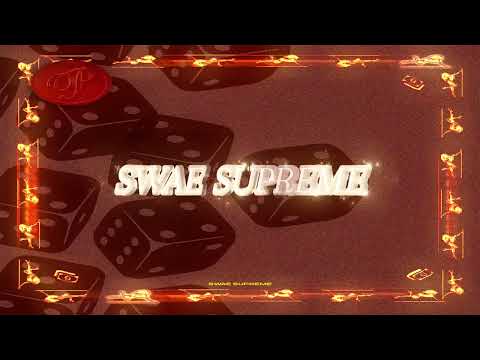 Swae Supreme - Downtown (Official Lyric Video)