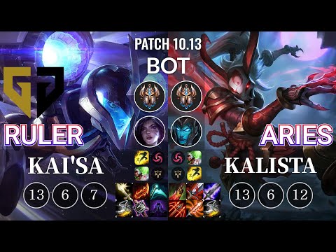 GEN Ruler Kai'Sa vs Progamer Aries Kalista Bot - KR Patch 10.13