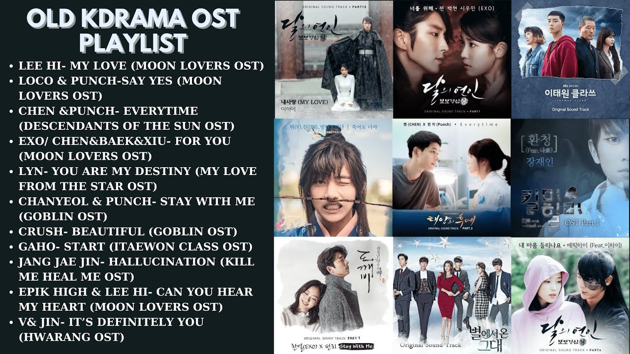 OLD KDRAMA PLAYLIST/ OST THAT EVERYONE KNOWS (Stay With Me, Say Yes, For You, You Are My Destiny...)