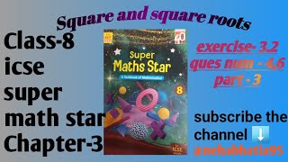 Class-8, chapter-3, exercise-3.2 ,ques - 4,6 part-3 ,icse,super math star #mathematicstricksbyneha