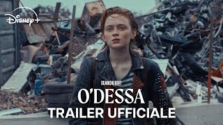 O'Dessa | Trailer Ufficiale | Disney+