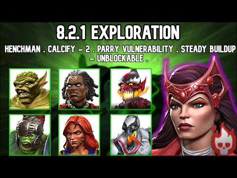 ACT 8.2.1 HENCHMAN.CALCIFY.PARRY VULNERABILITY.STEADY BUILDUP-UNBLOCKABLE | SCARLET WITCH SIGIL BOSS