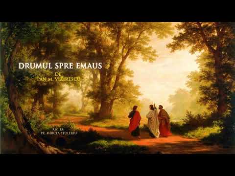 Drumul spre Emaus  Pan M Vizirescu