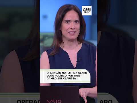 Operação no RJ: "Fica claro o jogo político por trás da GLO", Clarissa Oliveira | CNN Brasil