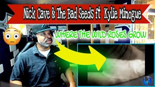 Nick Cave &amp; The Bad Seeds ft  Kylie Minogue   Where The Wild Roses Grow - Producer Reaction