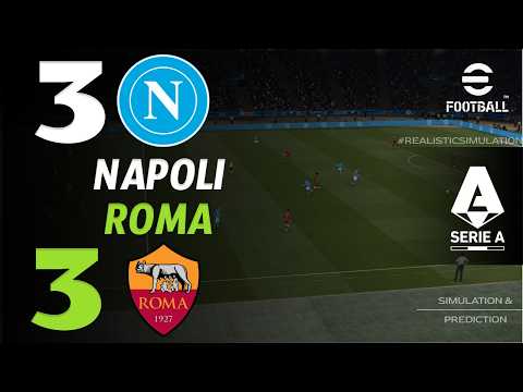 🔴 Napoli-Roma 3 - 3 | HIGHLIGHTS & GOALS | Serie A 2026 – Live eFootball Simulation
