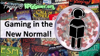 Gaming in the New Normal! | RPG HInts