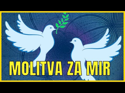 MOLITVA ZA MIR U SVIJETU 🙏