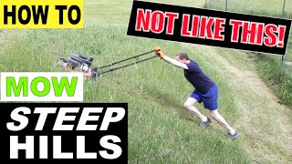 How to Mow A Steep Hill