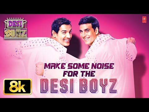 Make Some Noise For The Desi Boyz — watch video