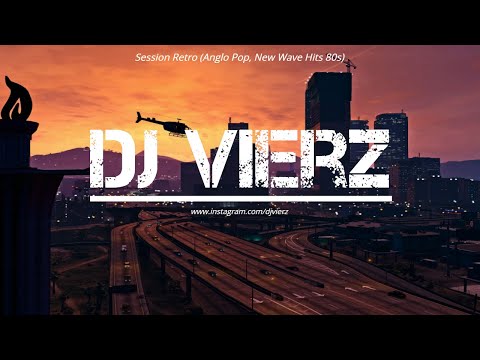 DJ VIERZ - NEW WAVE HITS 80s (Sessión Retro)
