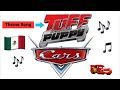 Cars Intro With T U F F Puppy Theme Song Español Latino