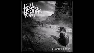 Hellkrusher  -  Human Misery (Full Album) 2017