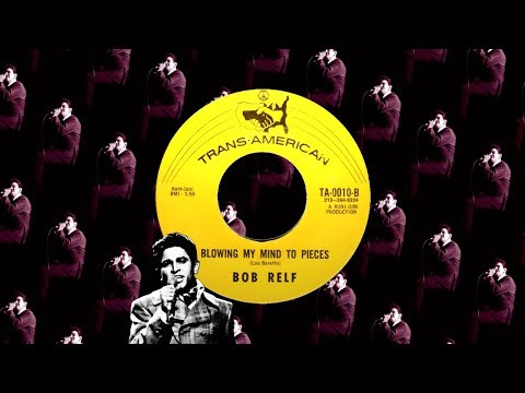 Thumbnail for Bob Relf - Blowing My Mind To Pieces [1:55] [USA Trans-American TA-0010] 1968 | Wigan Casino by Bob & Earl