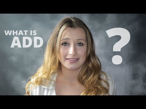 What is ADD?