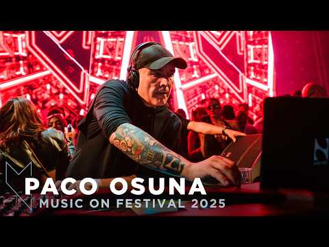 PACO OSUNA at MUSIC ON FESTIVAL 2025 • AMSTERDAM