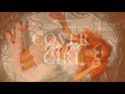 BIA “COVER GIRL” (Quarantine Music Video)