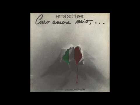 Erna Schurer/Carlo Cordio - Caro amore mio