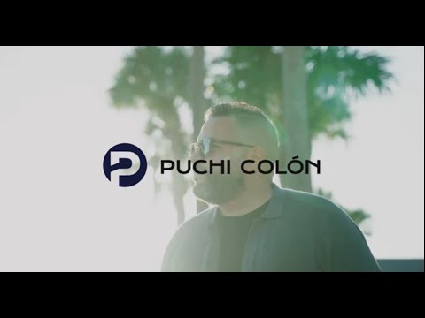 Puchi Colón - Eres Mi Todo (Video Oficial)