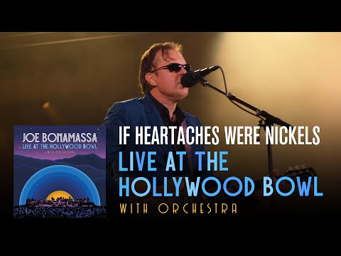 If Heartaches Were Nickels - Joe Bonamassa
