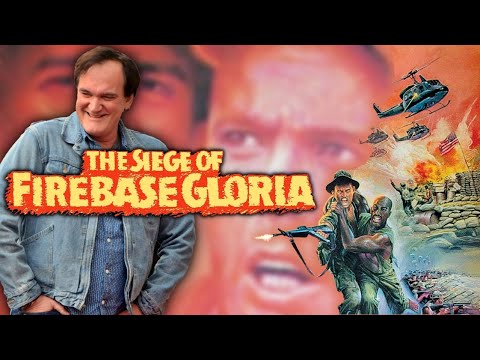 Quentin Tarantino on The Siege of Firebase Gloria