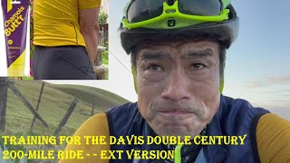 How would you train for a Double Century 200-mile bike ride ?  Davis Double Century