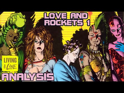Los Bros Hernandez - LOVE AND ROCKETS #1 - Reaction and Analysis