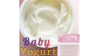 9 Homemade yogurt for babies 6-24months | How to sweeten baby