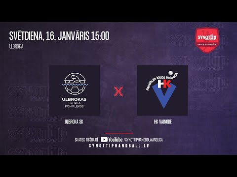 Ulbroka SK - HK Vaiņode | SynotTip handbola virslīga 2021/2022