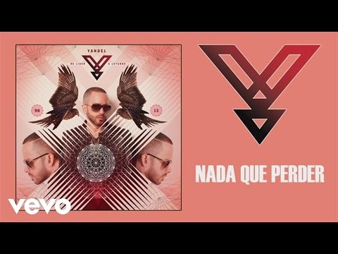 Yandel - Nada Que Perder (Audio)